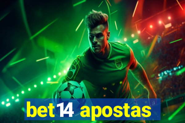 bet14 apostas